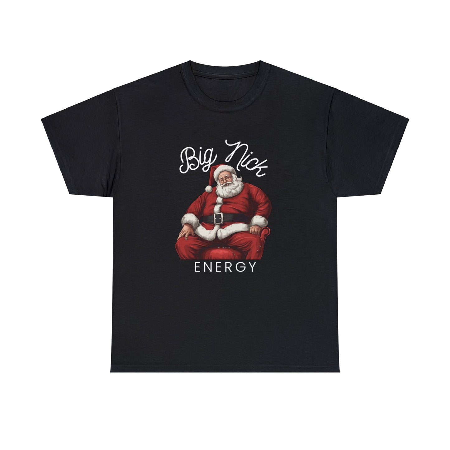 Big Nick Energy Christmas T-Shirt