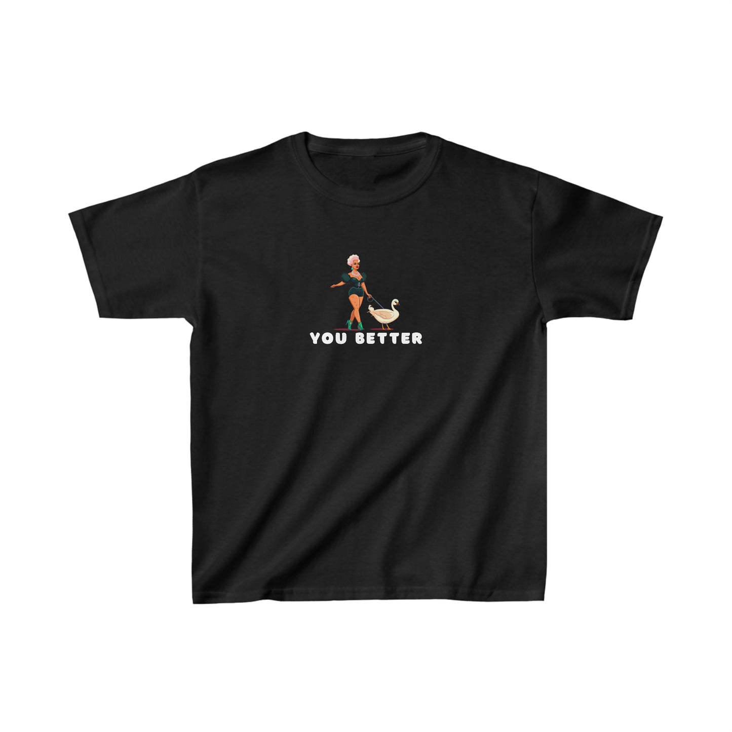 You Better Walk That Fucking Duck Kids T-Shirt