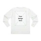 Create your Own Longsleeve T-Shirt