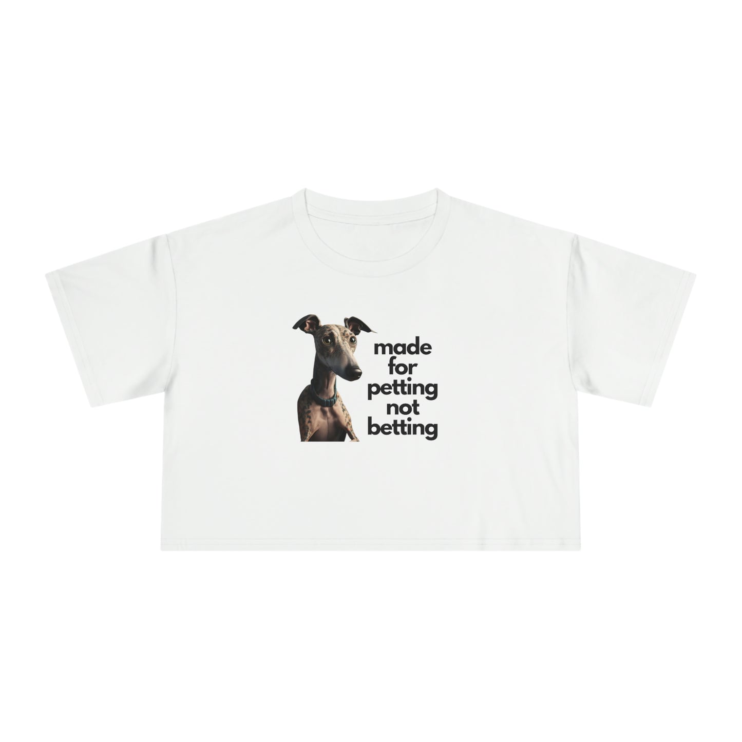 Petting not Betting Greyhound Crop T-Shirt