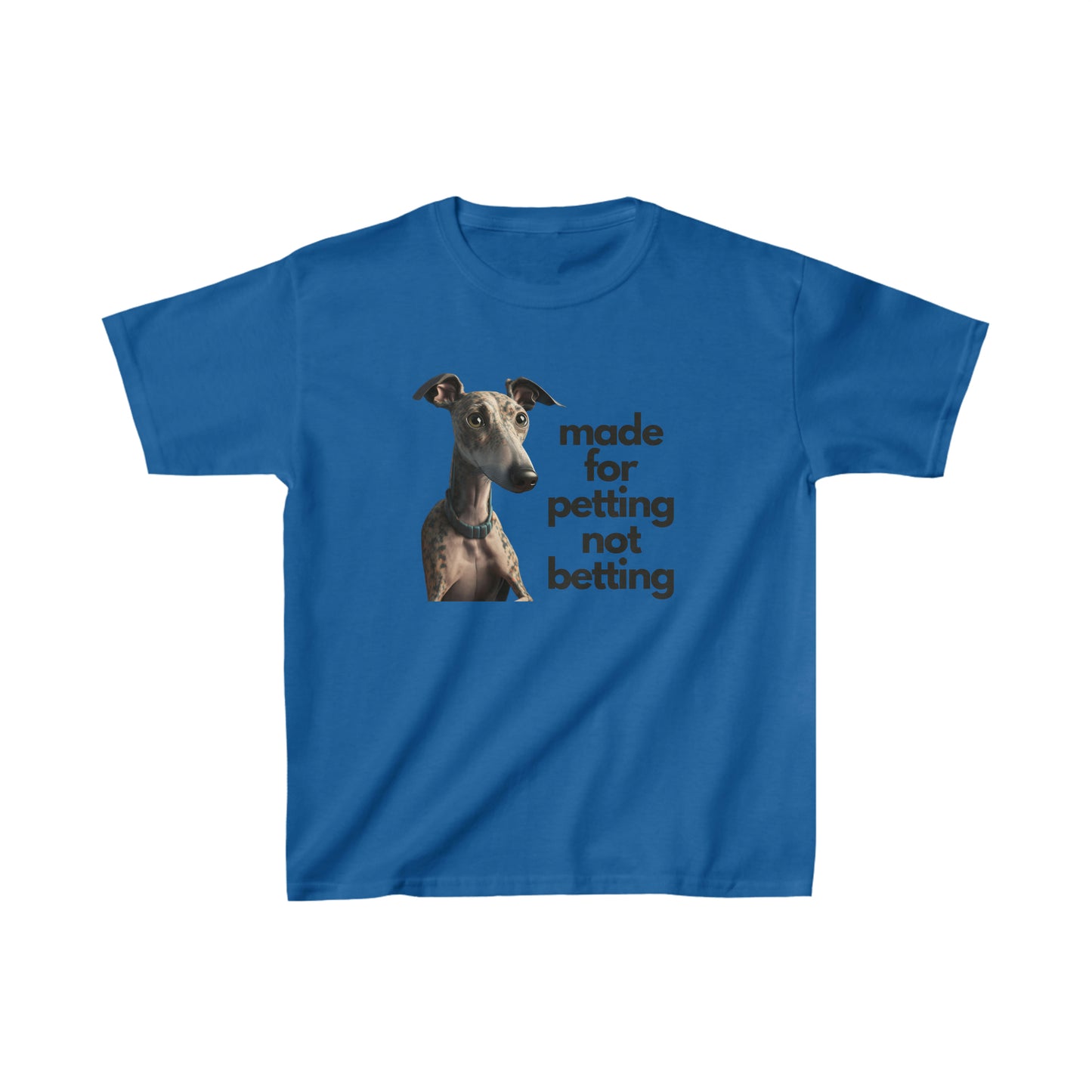 Petting not Betting Greyhound Kids T-Shirt