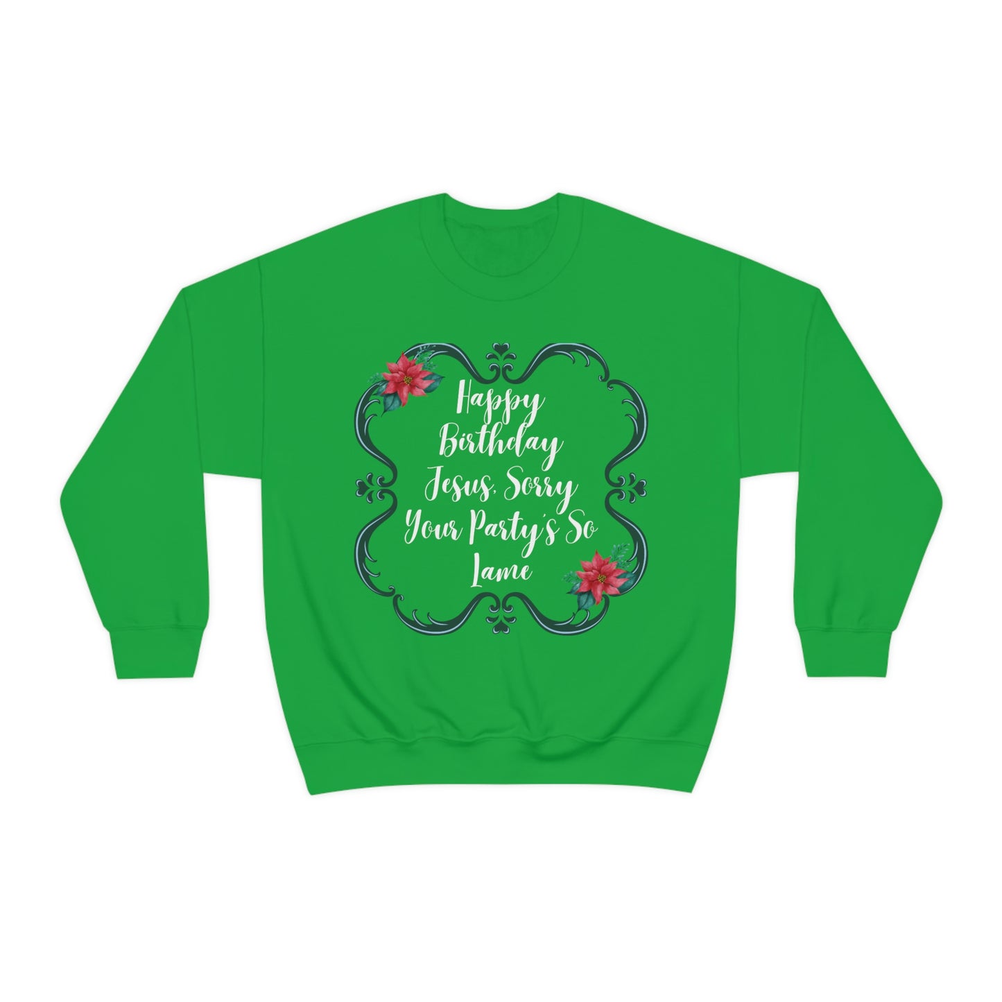 Happy Birthday Jesus The Office Sweatshirt