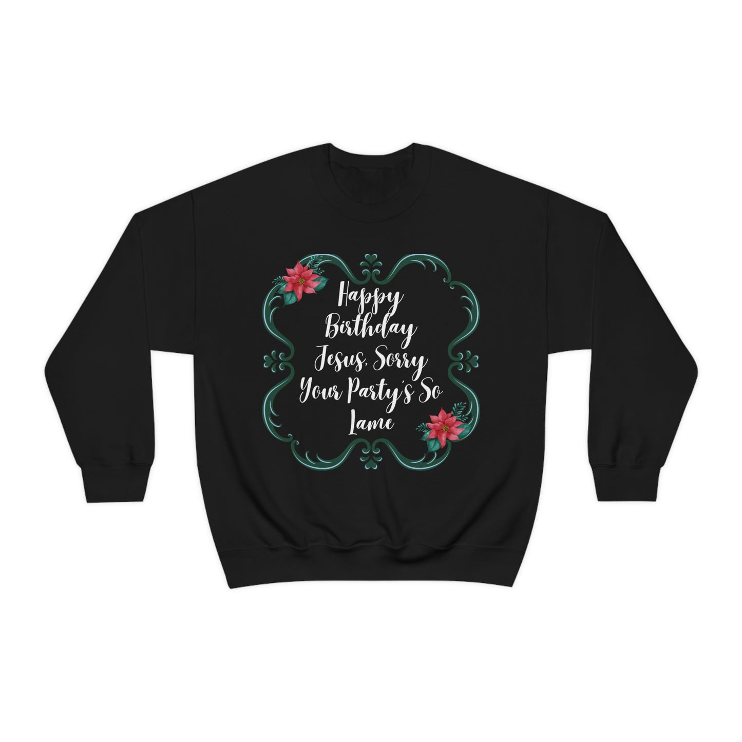 Happy Birthday Jesus The Office Sweatshirt